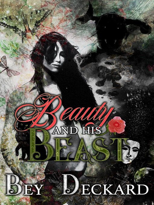 Title details for Beauty and His Beast by Bey Deckard - Available